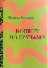 Dariusz Nowacki • Kobiety do czytania